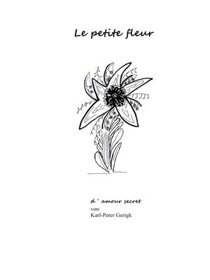 cover image of Le petite fleur d´ amour